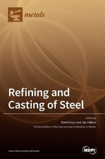 Jan Falkus Karel Gryc Refining and Casting of Steel (Relié)