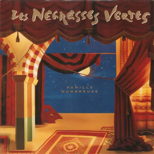Les negresses vertes - negresses, famille