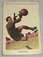 CARTE FOOTBALL - Collection chewing-Gum OLYMPIAD - REMETTER - RARE