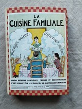 ANCIEN LIVRE DE CUISINE «LA CUISINE FAMILIALE» 1932  ÉDITION DU PETIT ECHO MODE