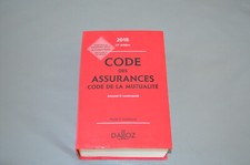 Code des assurances, code de la mutualité 2018, annoté et commenté - 24e éd.