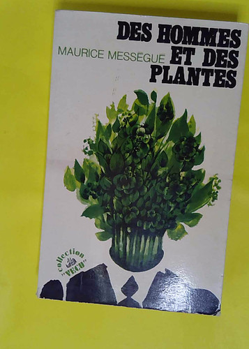 Des hommes plantes - et,