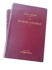 DF00003782 Sauvage, Édouard | La machine à vapeur : traité général contenant la 