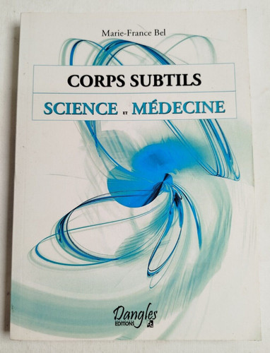 Bel corps subtils science - bel,