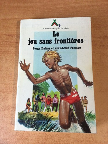 Jeu sans frontieres - le,
