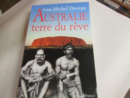 Australie terre du reve - ,