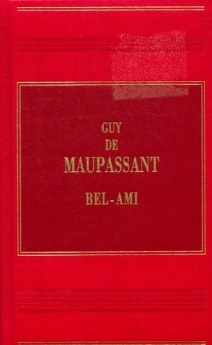 Bel ami guy maupassant - bel-ami,