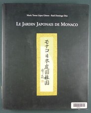 LE JARDIN JAPONAIS DE MONACO – 2006 YASUO BEPPU – BOTANIQUE PAYSAGISME