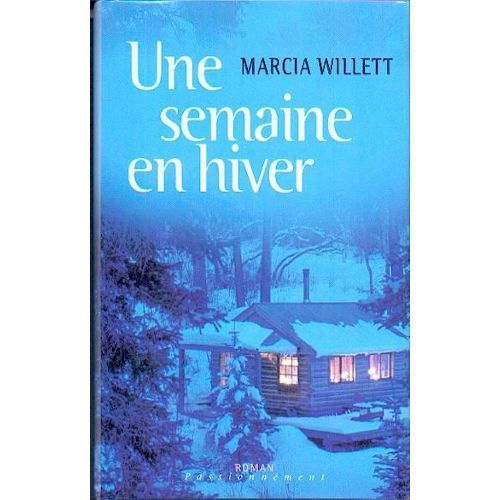Une semaine hiver marcia - une, en