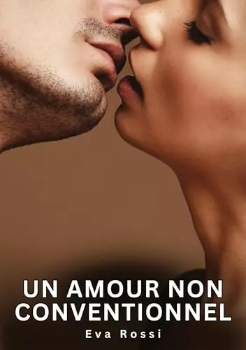 Amour non conventionnel - un,