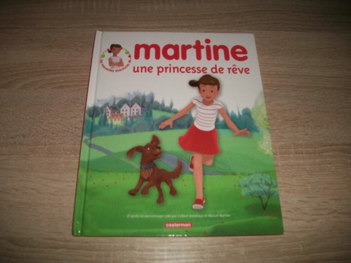 Livre martine une princesse - livre,, martine,
