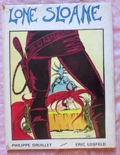 Lone Sloane - Philippe Druillet - Edition Eric Losfeld 1966