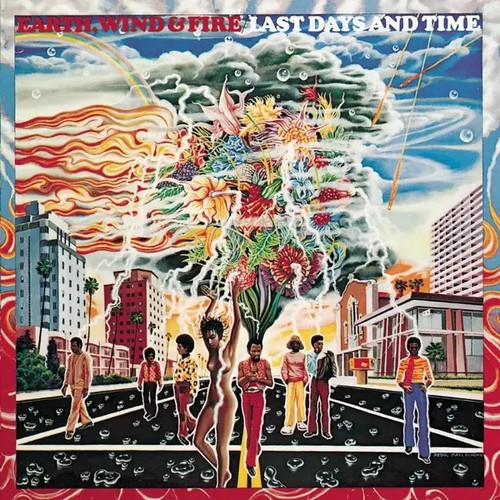 Earth wind fire last days - wind,