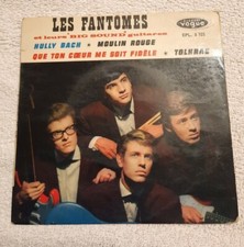 EP/LES FANTOMES  HULLY BACK..1ER PRESSAGE FRANÇAIS 1963 EXCELLENT ÉTAT LANGUETTE