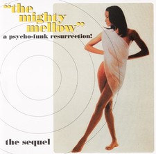 THE MIGHTY MELLOW - A