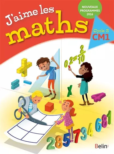 Aime les maths manuel cm1 - maths,