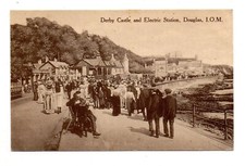 CPA - ISLE OF MAN - DOUGLAS  - Derby Castle and Electric Station - très animée