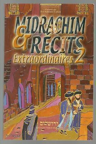 Midrachim récits - midrachim,
