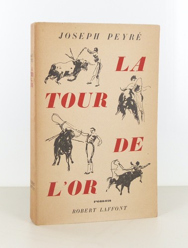 Joseph peyré tour de - peyrÉ,