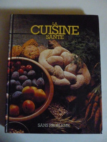 Livre cuisine santé - livre, la