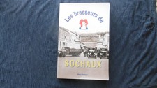 Livre illustré "Les Brasseurs de Sochaux" Bière de Sochaux, Marc Reinhart 2001