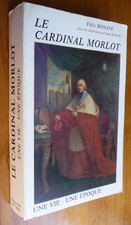 Le Cardinal MORLOT par Félix