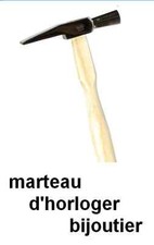 marteau d'horloger bijoutier