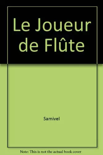 Joueur flûte samivel - le,