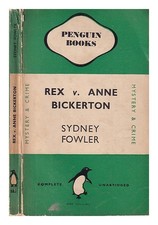 FOWLER, SYDNEY Rex v. Anne