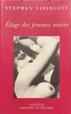 Eloge des femmes mûres : Les