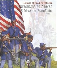 Uniformes et armes:soldats des