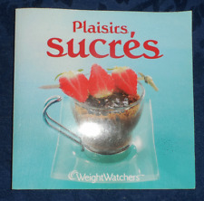 WW weight watchers [[ Plaisirs sucrés ]] petit livre 