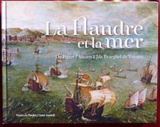 La Flandre et la mer (Snoeck Editions / Musée de Cassel 2015)