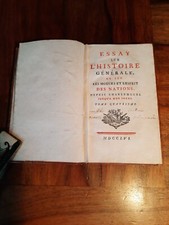 ESSAY SUR L'HISTOIRE GENERALE  1756( par VOLTAIRE, à GENEVE chez CRAMER ?) TOME4