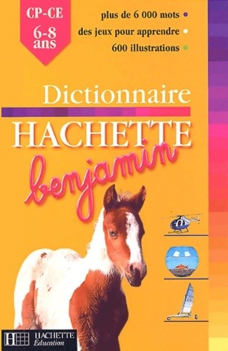 Dictionnaire hachette benjamin