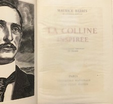 Sauret 1950 MAURICE BARRÈS La Colline inspirée avec gravure ALBERT DECARIS