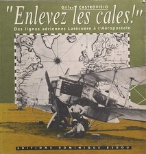 Enlevez les cales !" Des