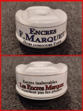 Ancien encrier Publicitaire Encres F.Marquet Céramique Publicitaire Ancienne 