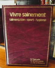 Vivre sainement nouvelle - vivre, [nouvelle