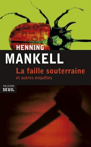 Faille souterraine et - la, souterraine: