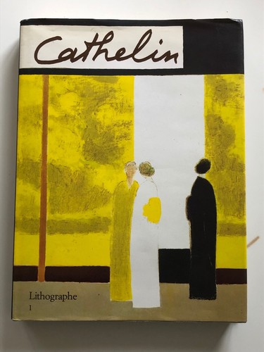 Cathelin litographe tome - litographe.,