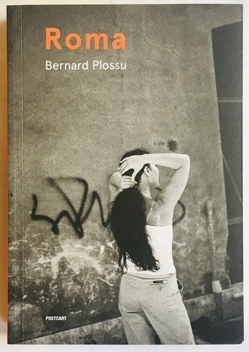 Bernard plossu roma - bernard,