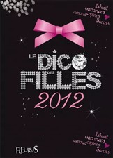 Le Dico des Filles 2012