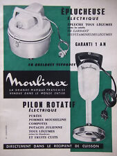 PUBLICITÉ PRESSE 1958 MOULINEX ÉPLUCHEUSE ÉLECTRIQUE PILON ROTATIF - ADVERTISING