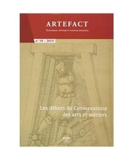 Les débuts du Conservatoire des arts et métiers, Hilaire-Pérez, Liliane; Sté