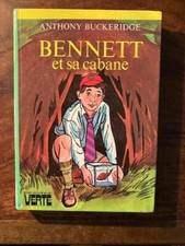 A.BUCKERIDGE/BENNETT ET SA CABANE  BIBLIOTHEQUE VERTE 1976