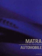Matra. La Passion De