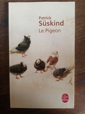 Patrick Süskind : Le pigeon / Le livre de poche  1988
