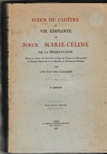 MARIE-CELINE DE LA PRESENTATION DE BORDEAUX-TALENCE - LIVRE ANCIEN RELIGION 1927