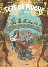 Tête de Pioche - Tome 4 - La Course des Hauteurs de B... | Livre | état très bon